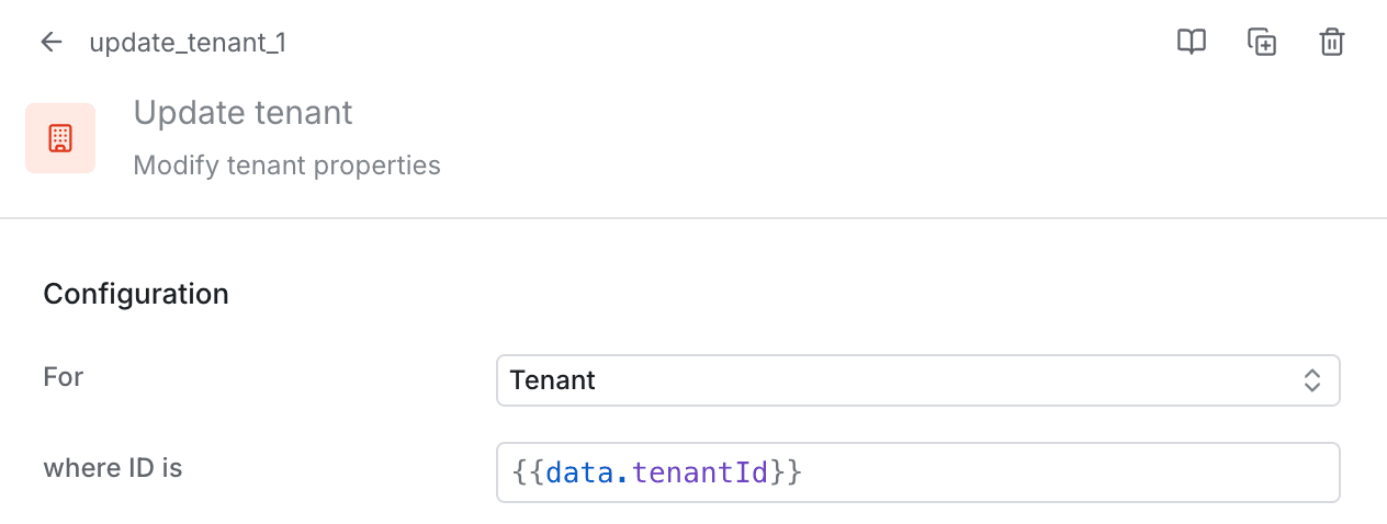 Configuring a tenant ID for the update tenant step.